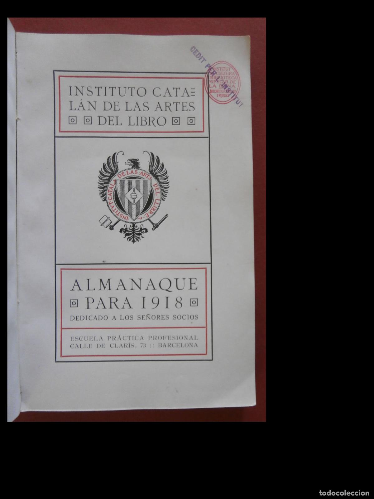 Libros antiguos: Instituto Catal&aacute;n de las Artes del Libro. Almanaque 1918 - Foto 8