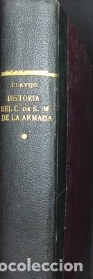 Libros antiguos: Historia del cuerpo de Sanidad MIlitar de la Armada - CLAVIJO Y CLAVIJO, SALVADOR