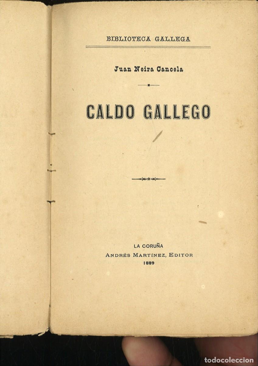 Libros antiguos: CALDO GALLEGO. Juan Neira Cancela - Foto 2