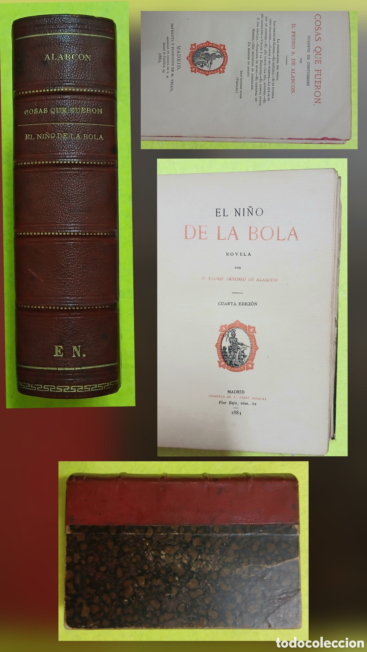 Libros antiguos: Cosas que fueron y el ni&ntilde;o de la Bola, D. Pedro A. de Alarc&oacute;n.
