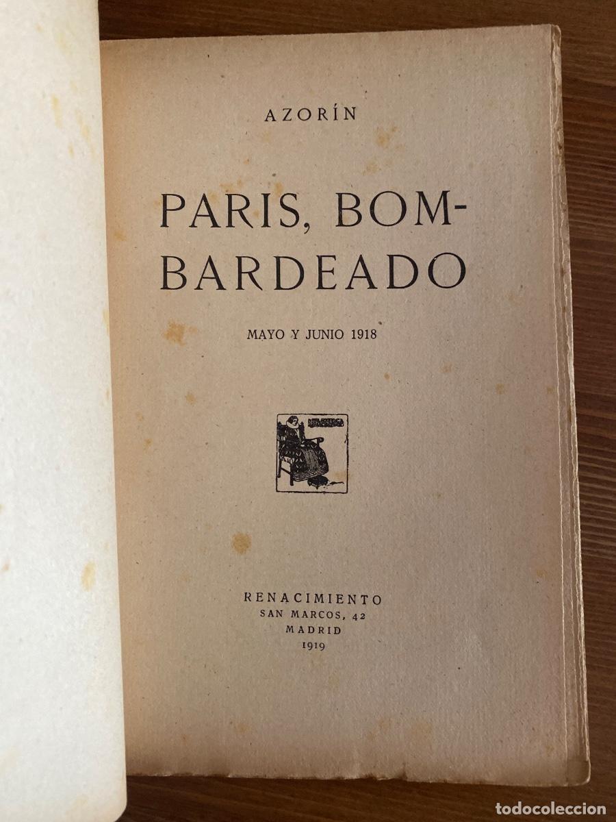 Libros antiguos: PARIS BOMBARDEADO. 1919 AZORIN - Foto 3