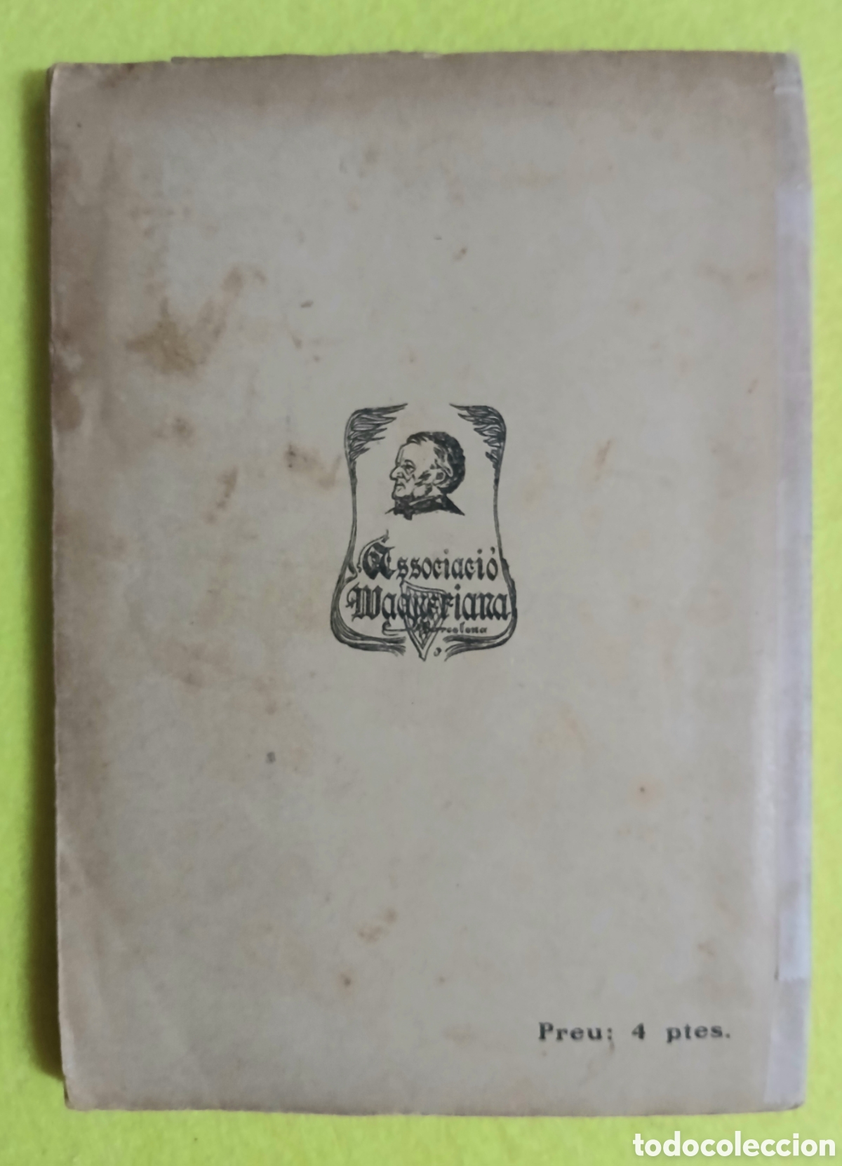 Libros antiguos: Tannha&uuml;ser, associaci&oacute; wagneriana - Foto 3