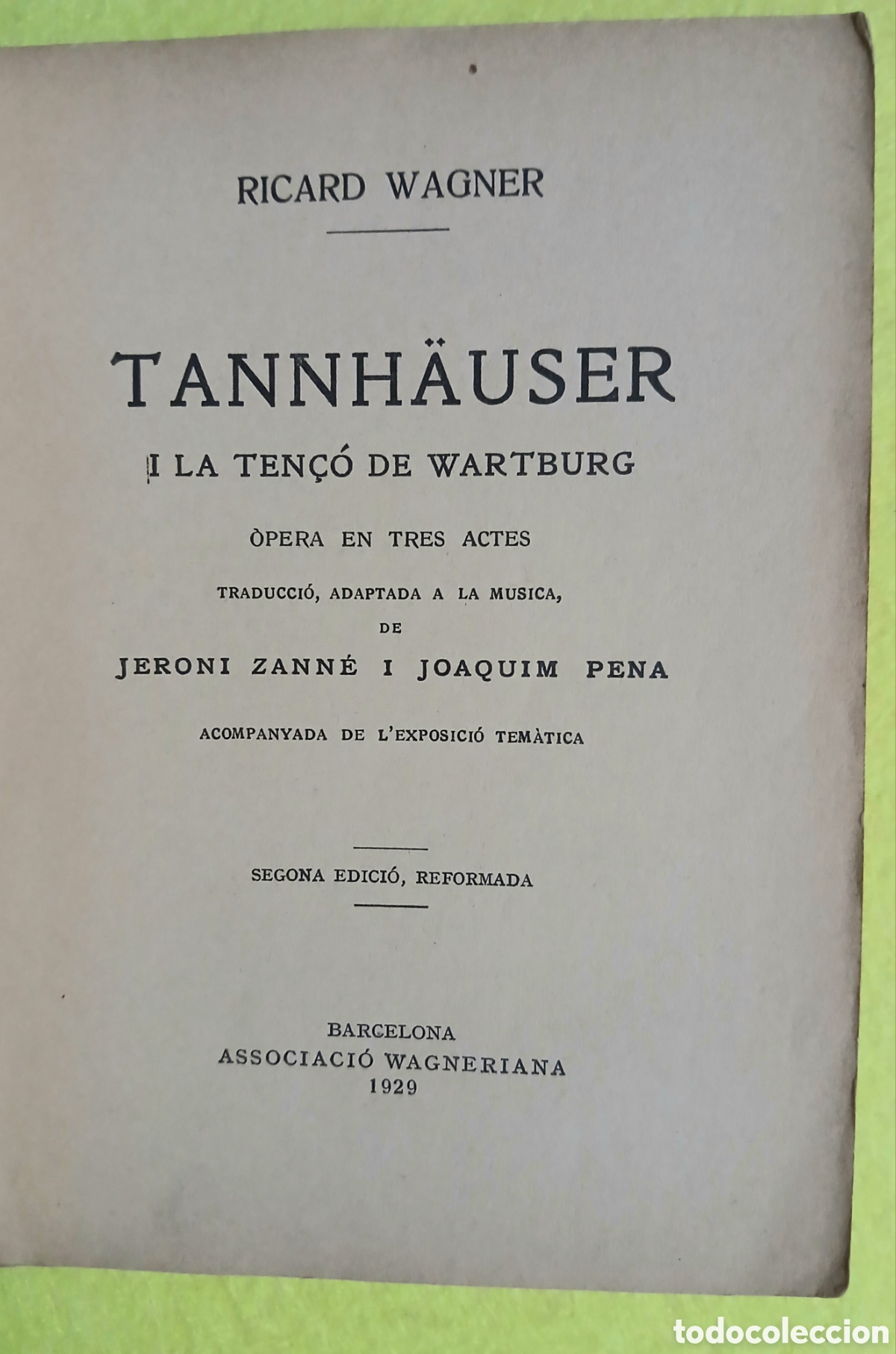 Libros antiguos: Tannha&uuml;ser, associaci&oacute; wagneriana - Foto 4