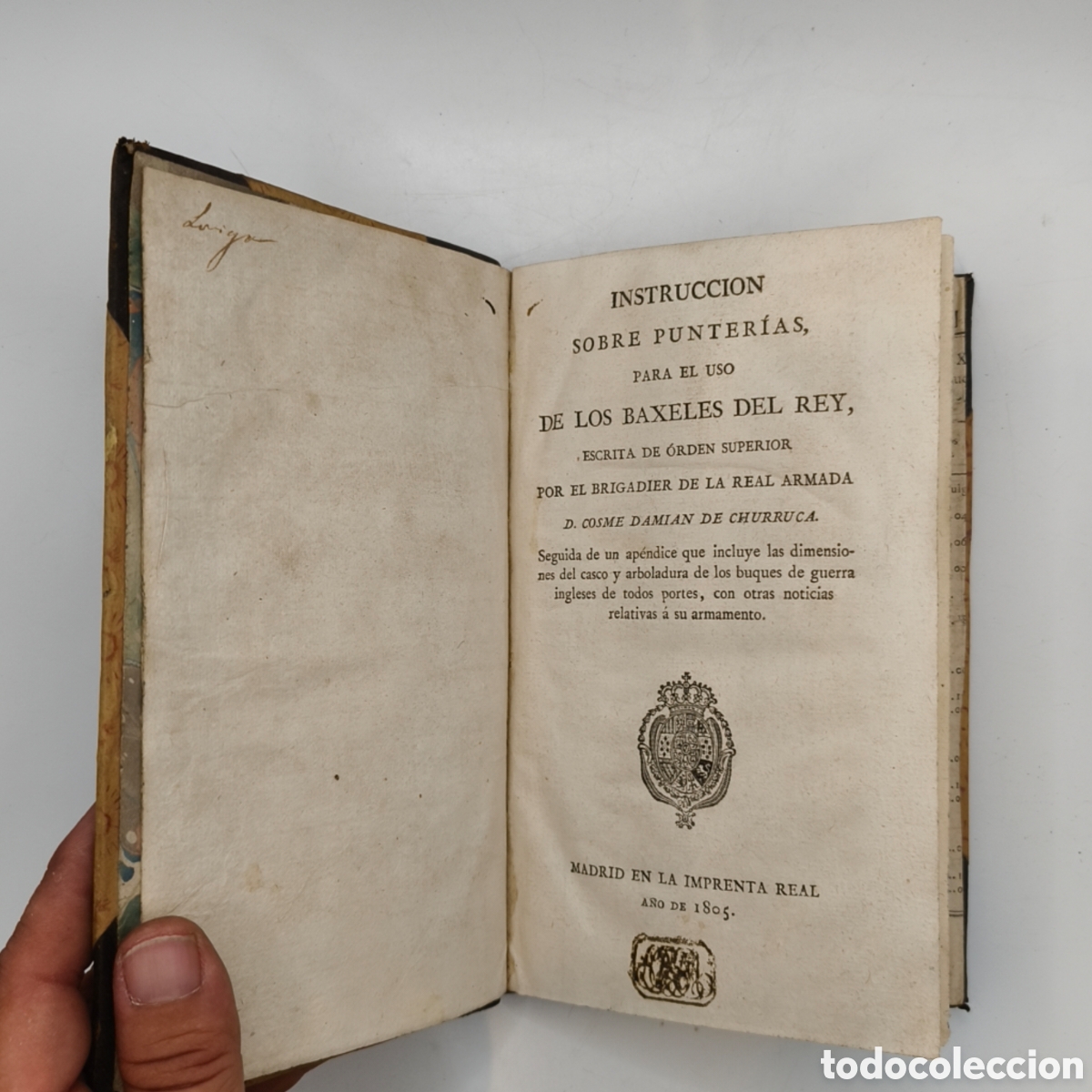 Libros antiguos: 1805. Instrucci&oacute;n Sobre Punter&iacute;as - Cosme Dami&aacute;n de Churruca. Imprenta Real. Joya Naval Antigua