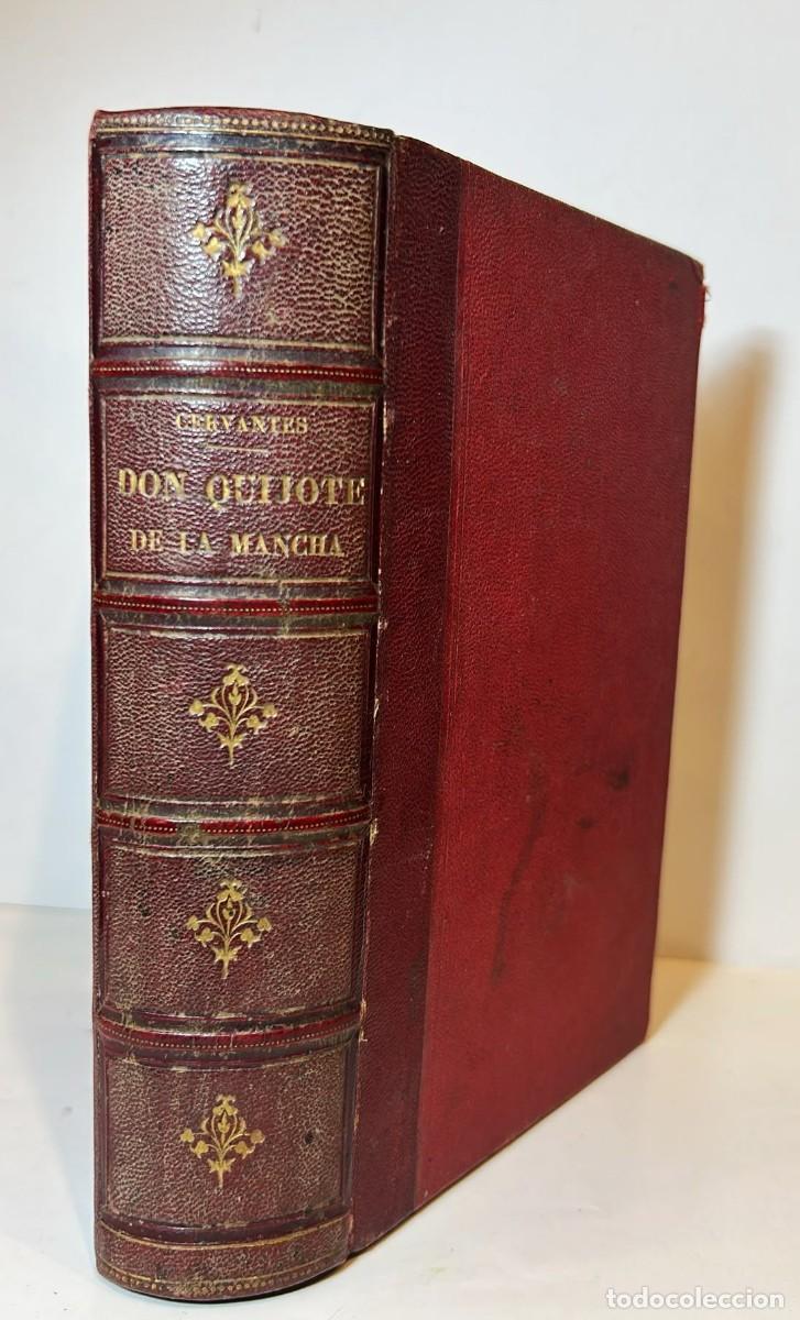 Libros antiguos: El ingenioso Hidalgo Don Quijote de la Mancha. Con la vida de Cervantes, por D. M. F. de Navarrete.
