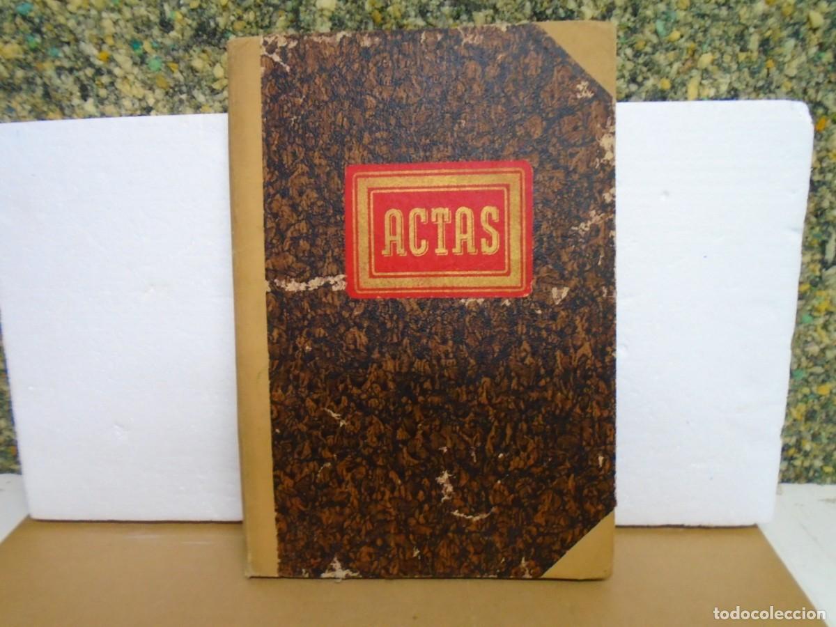 Libros antiguos: LIBRO DE ACTAS DEL CENTRO INTERNO DE ACCION CATOLICA S.JOSE DE CALASANZ DE ALGEMESI(VALENCIA) 1950.