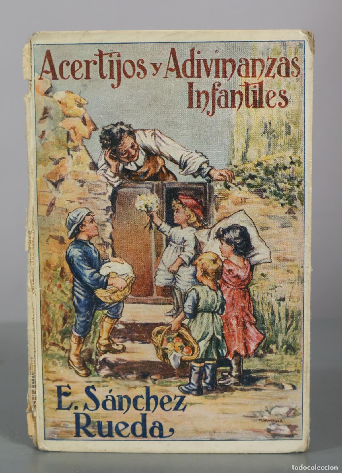 Libros antiguos: Acertijos y Adivinanzas Infantiles - E. Sanchez Rueda