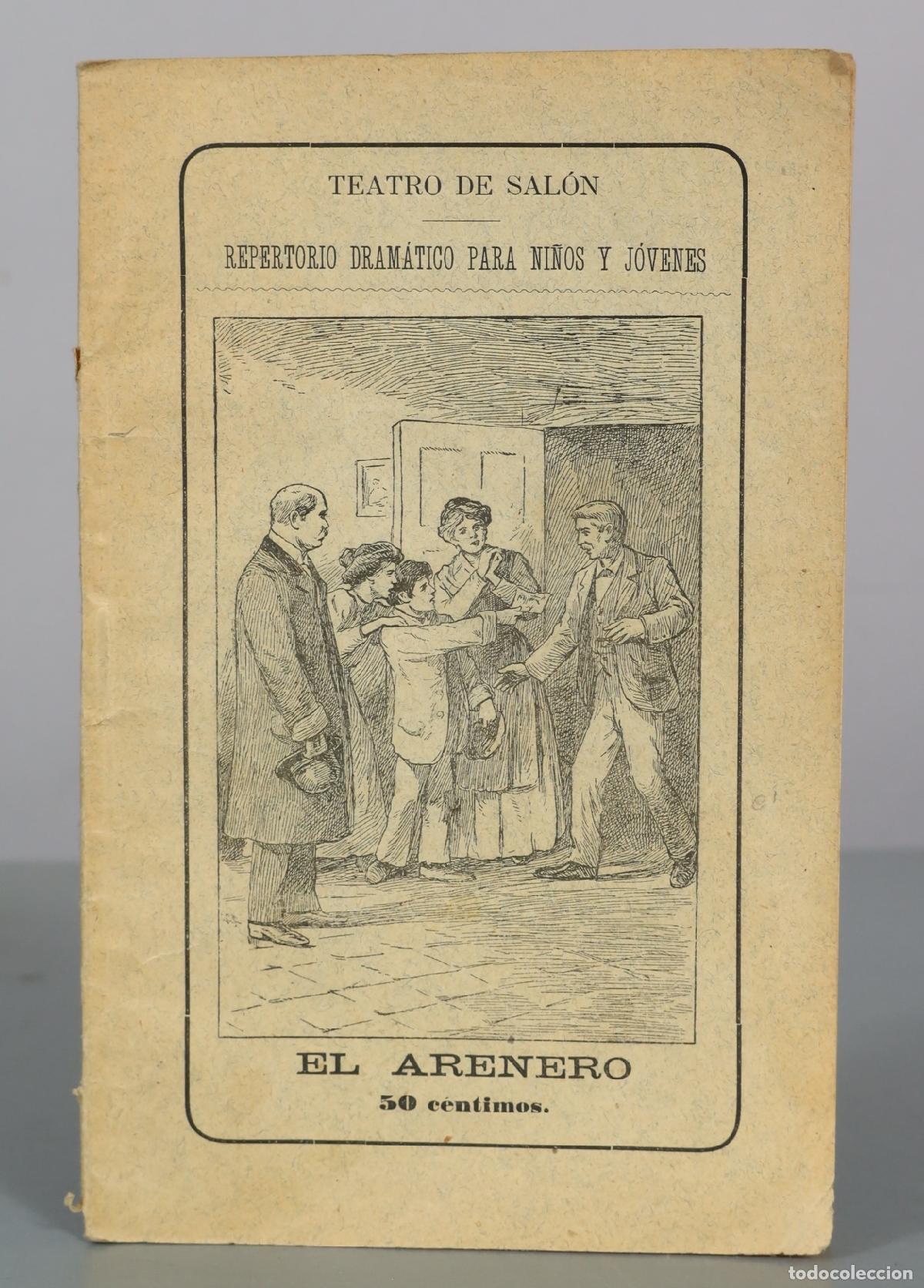 Libros antiguos: Teatro de Sal&oacute;n - Repertorio Dram&aacute;tico para Ni&ntilde;os y J&oacute;venes - El Arenero - Sucesores de Hernando