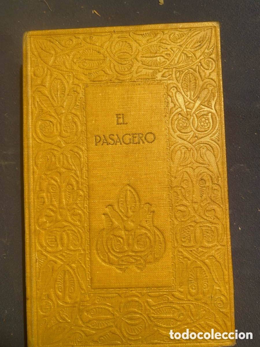 Libros antiguos: CHRISTOVAL SU&Aacute;REZ DE FIGUEROA: - EL PASAGERO. ADVERTENCIAS UTILISIMAS A LA VIDA HUMANA - (1913)