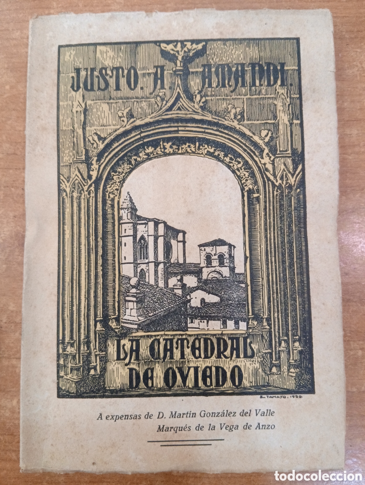 Libros antiguos: La catedral de Oviedo - Justo Alvarez Amandi - 1929