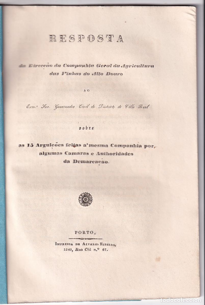 Libros antiguos: VI&Ntilde;AS DEL ALTO DOURO. RESPUESTA AL GOBERNADOR DE VILLA REAL. PORTO, 1846 PORTUGAL. VINO