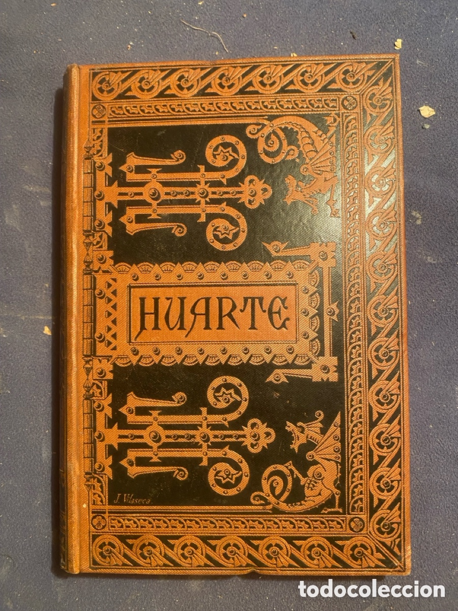 Libri antichi: J. HUARTE DE SAN JUAN : - EXAMEN DE INGENIOS PARA LAS CIENCIAS - (BIBLIOTECA CL&Aacute;SICA ESPA&Ntilde;OLA, 1884)
