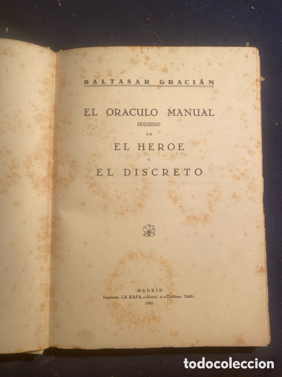 Libros antiguos: LORENZO GRACIAN: - EL ORACULO MANUAL. EL H&Eacute;ROE y EL DISCRETO - (1930) - Foto 2