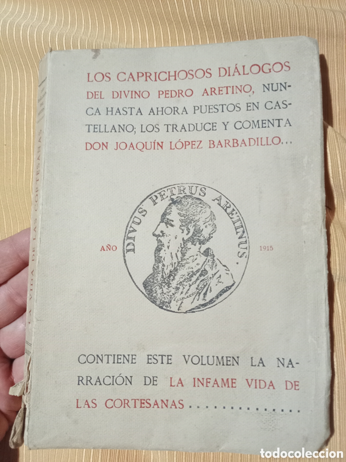 Libros antiguos: Los di&aacute;logos del divino Pedro Aretino