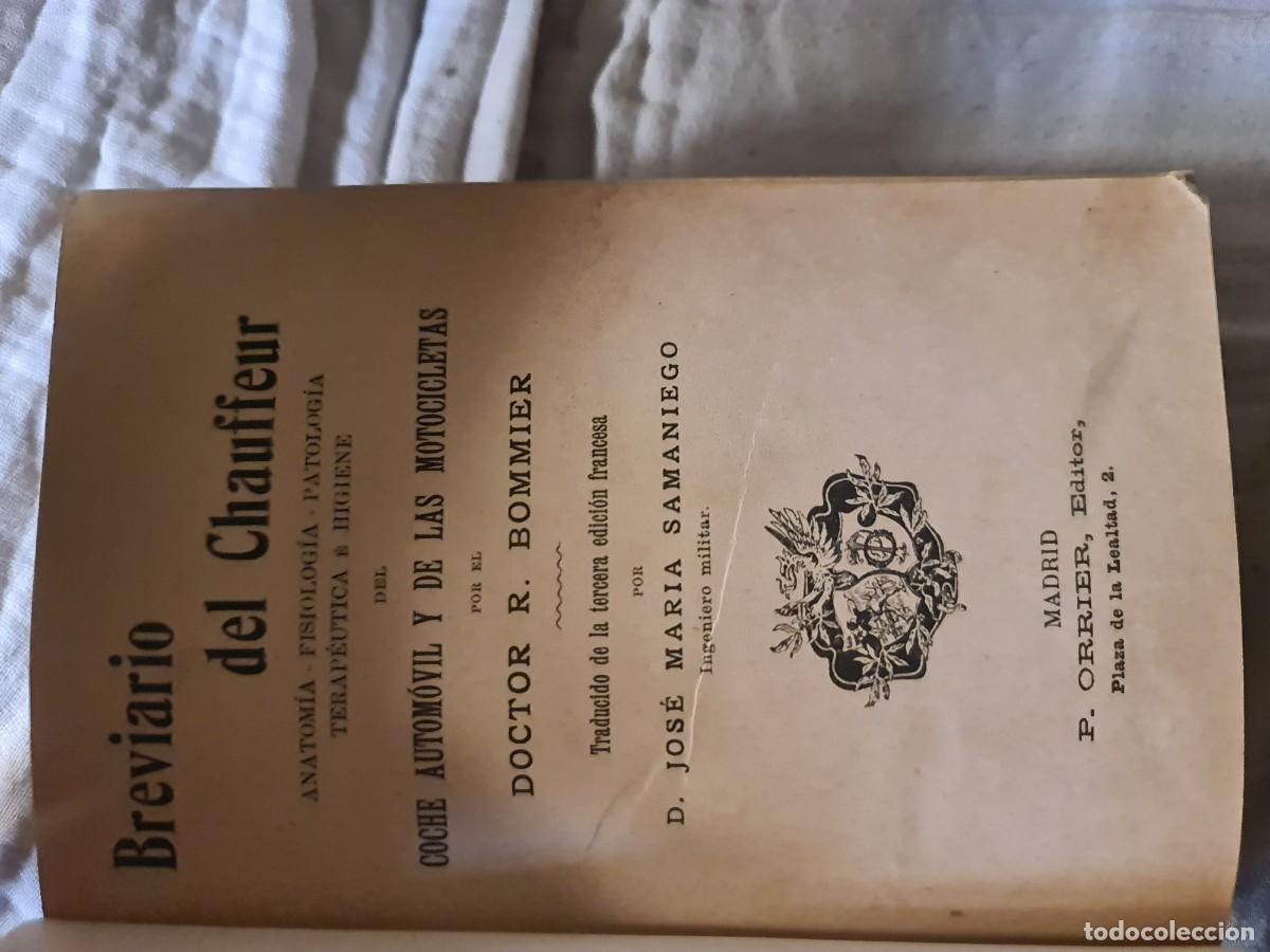Libros antiguos: Ren&eacute; Bommier. Breviario del chauffeur. 1910. Primera edici&oacute;n. Editor P. Orrier. Madrid.