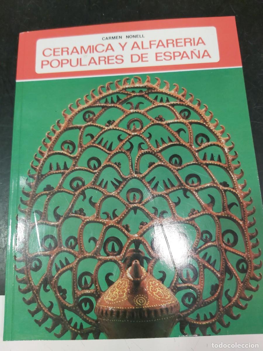 Libros antiguos: Cer&aacute;mica y alfarer&iacute;a populares de Espa&ntilde;a