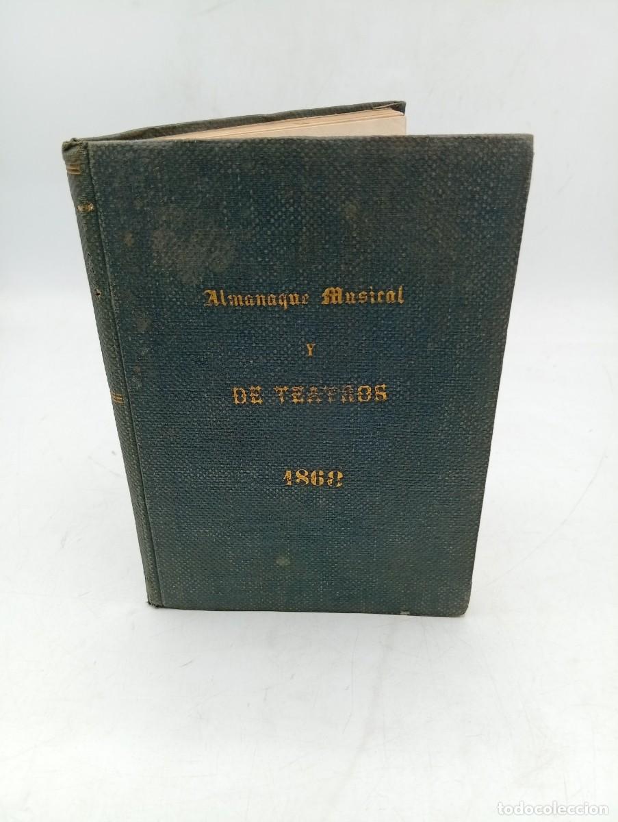 Libros antiguos: ALMANAQUE MUSICAL Y DE TEATROS. PRIMER A&Ntilde;O, 1868. PAGS : 121.