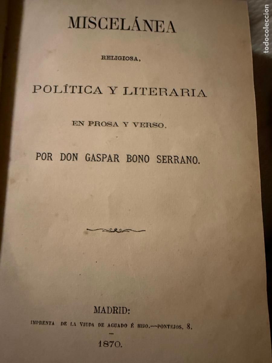 Libros antiguos: Libro miscel&aacute;nea religiosa pol&iacute;tica y literaria 1870