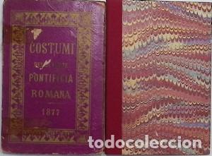 Libros antiguos: Costumi della corte romana Pontificia. 1807 - Lit. Via Polacchi