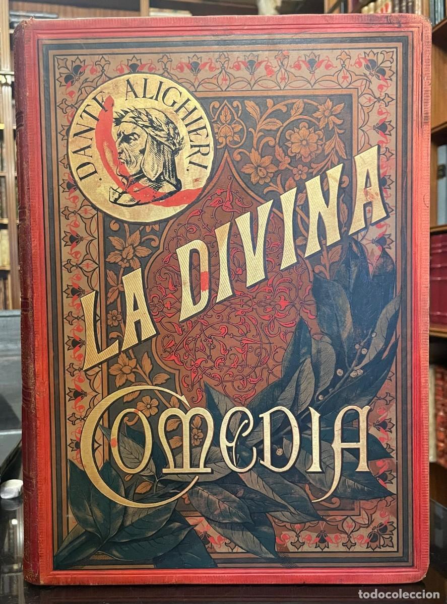 Libros antiguos: La Divina Comedia. Ilustrada por Gustavo Dor&eacute;