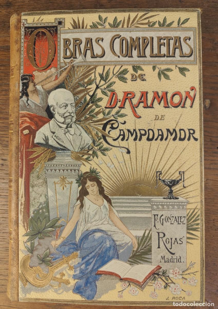 Libros antiguos: Obras po&eacute;ticas completas, Ram&oacute;n de Campoamor, edici&oacute;n ilustrada Luis Tasso