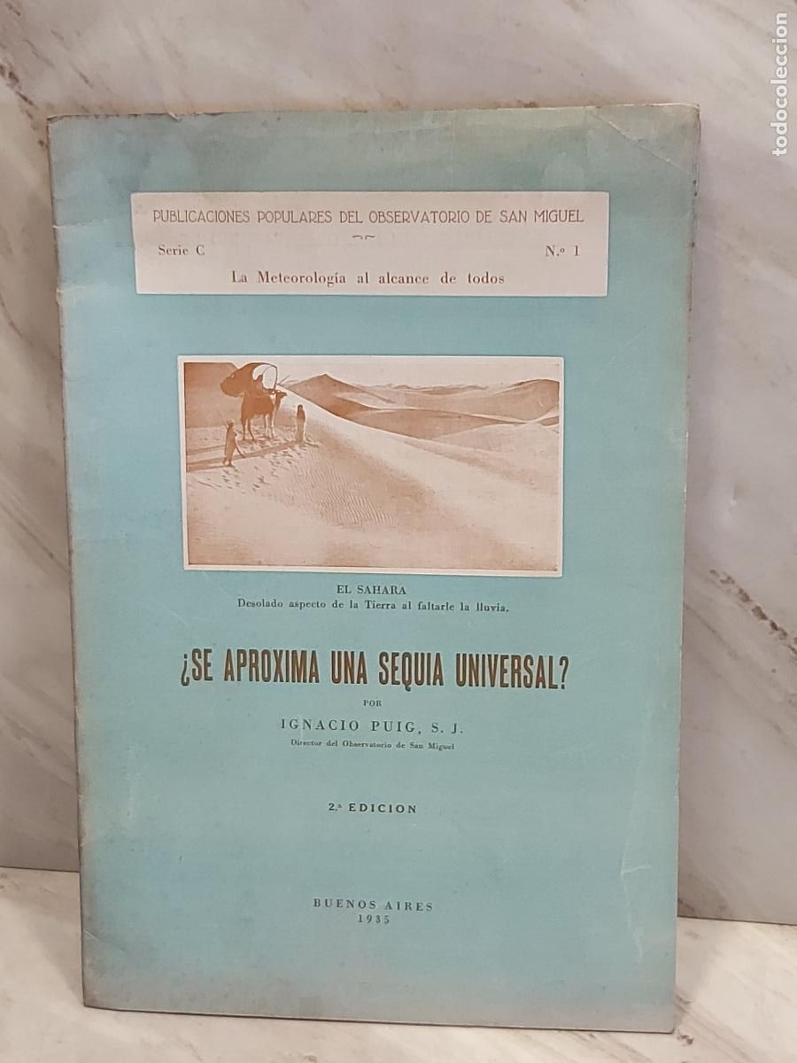 Libros antiguos: &iquest;SE APROXIMA UNA SEQU&Iacute;A UNIVERSAL? | IGNACIO PUIG | BUENOS AIRES 1935 | 2&ordf; EDICI&Oacute;N.