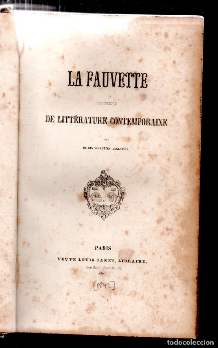 Libros antiguos: La Fauvette, souvenirs de litt&eacute;rature contemporaine.