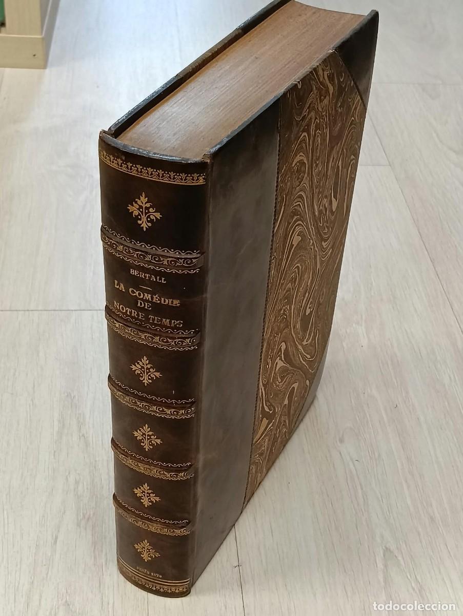 Libros antiguos: La com&eacute;die de notre temps. Bertall. - Foto 3