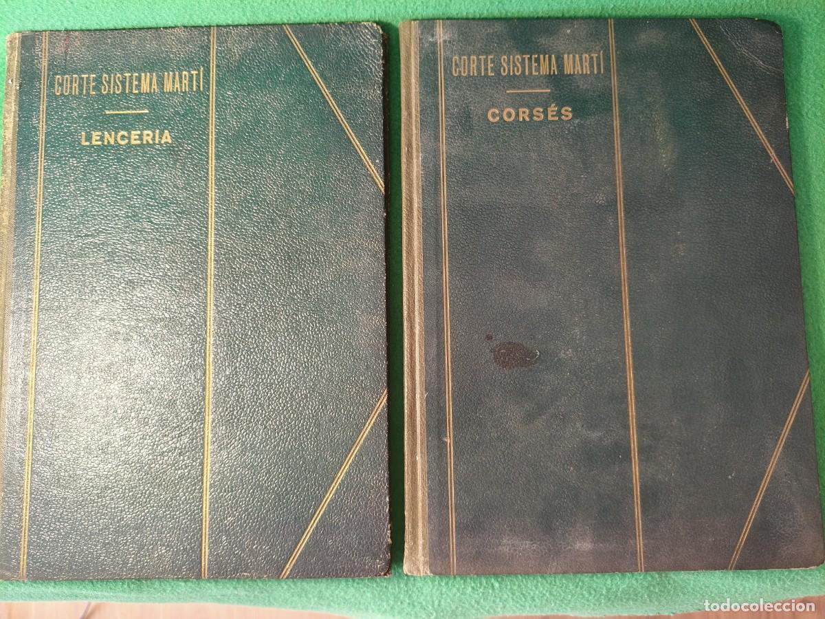 Libros antiguos: CARTE SISTEMA MARTI. LENCERIA. CORS&Eacute;S. BARCELONA 1947