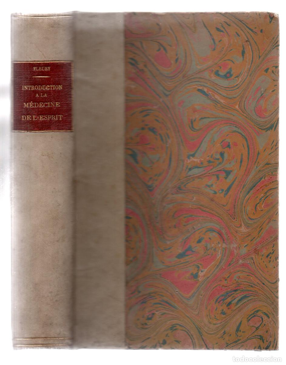 Libros antiguos: Introduction a la M&eacute;decine de lesprit. Fleury, Maurice de. - Foto 3