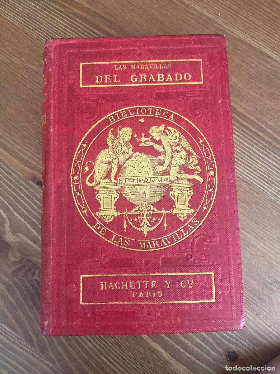 Libros antiguos: LAS MARAVILLAS DEL GRABADO,J.DUPLESSIS, LIBRER&Iacute;A HACHETTE 1873