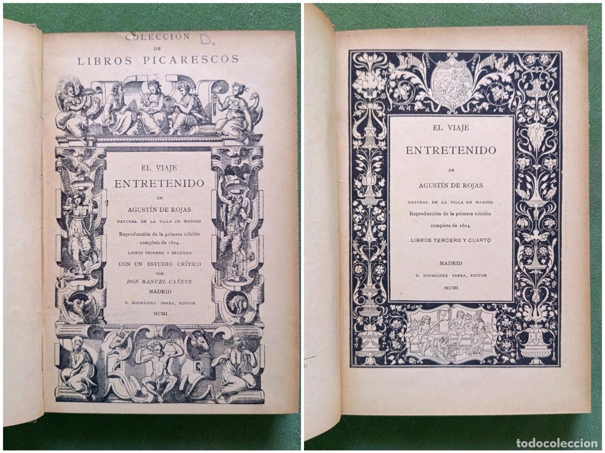 Libros antiguos: EL VIAJE ENTRETENIDO. AGUST&Iacute;N DE ROJAS. NATURAL DE LA VILLA DE MADRID - 1901 - D20.