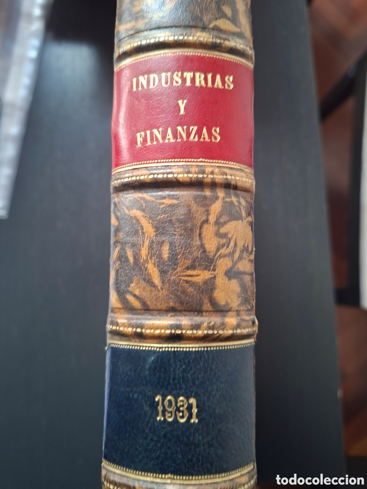 Libros antiguos: INDUSTRIAS Y FINANZAS 1.931