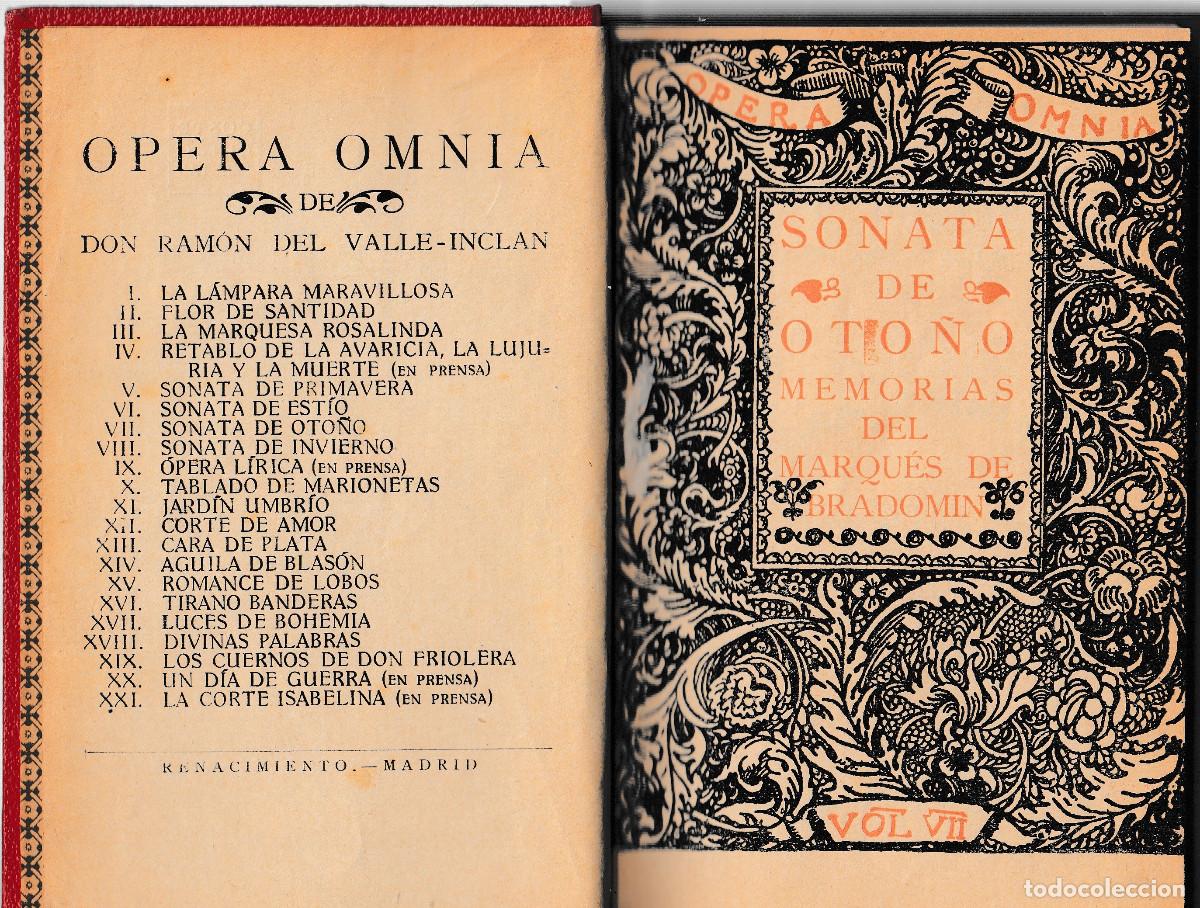 Libros antiguos: SONATA DE OTO&Ntilde;O. MEMORIAS DEL MARQU&Eacute;S DE BRADOM&Iacute;N. DON RAM&Oacute;N DEL VALLE-INCL&Aacute;N. &Oacute;PERA OMNIA 1927