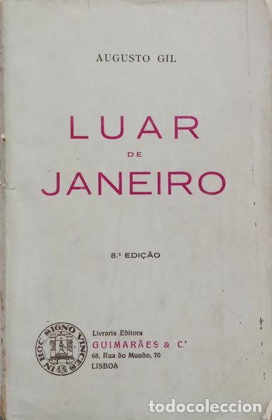 Libros antiguos: GIL. (Augusto) - LUAR DE JANEIRO. [8.&ordf; EDI&Ccedil;&Atilde;O] - Foto 1