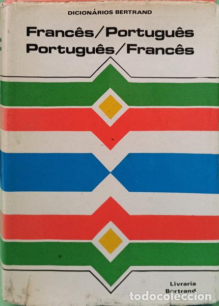 Libros antiguos: AZEVEDO. (Domingos de), Jean Rous&eacute; e Ers&iacute;lio Cardoso. - DICION&Aacute;RIOS BERTRAND: FRANC&Ecirc;S-PORTUGU&Ecirc;S/PORT