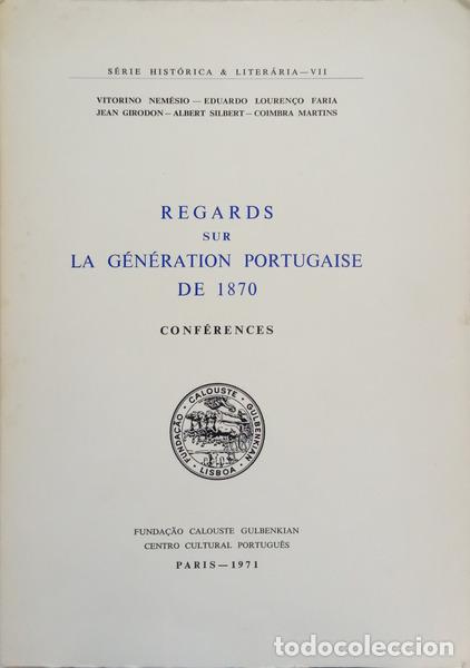 Libros antiguos: NEM&Eacute;SIO. (Vitorino) - REGARDS SUR LA G&Eacute;N&Eacute;RATION PORTUGAISE DE 1870: CONF&Eacute;RENCES.