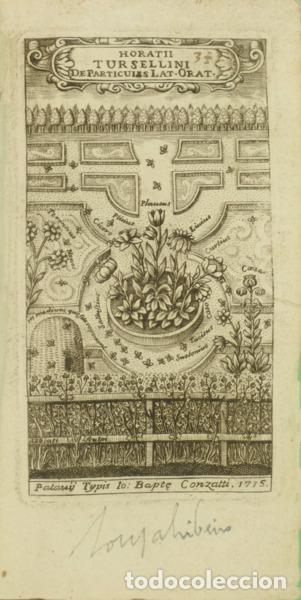 Libros antiguos: TORSELLINO. (Orazio) - DE PARTICULIS LATINE ORATIONIS