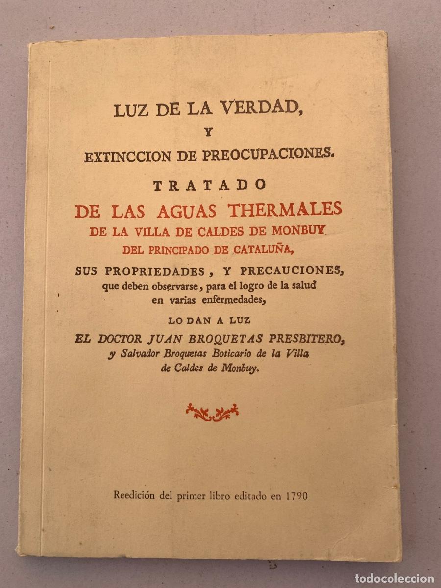 Libros antiguos: Tratado de las Aguas thermales de la Villade Caldes de Montbuy del principado (Bols 40)