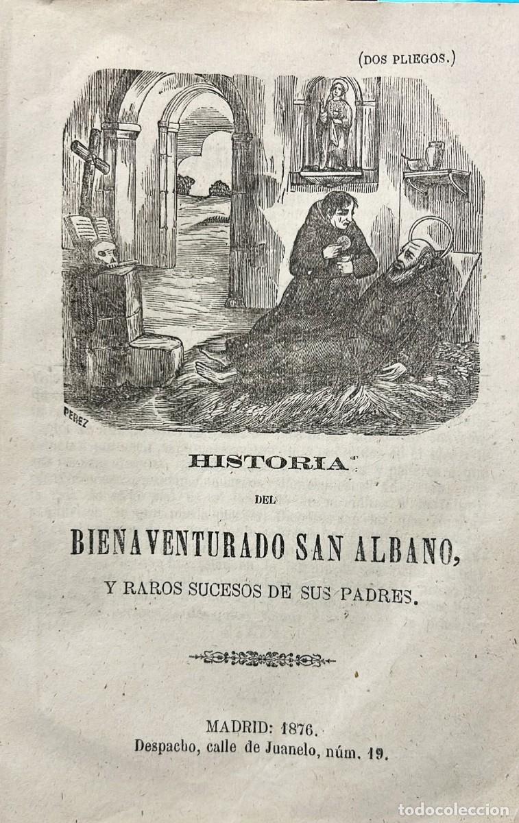 Libros antiguos: HISTORIA del bienaventurado San Albano, y raros sucesos de sus padres.