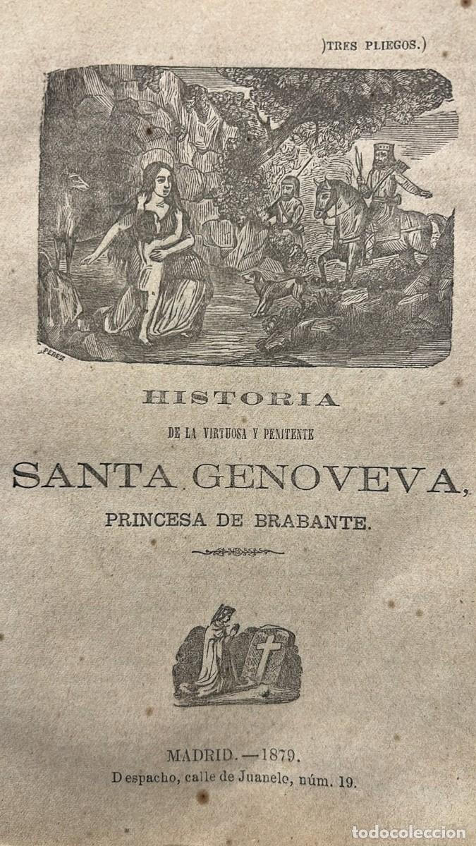 Libros antiguos: HISTORIA de la Virtuosa y penitente Santa Genoveva, princesa de Brabante.