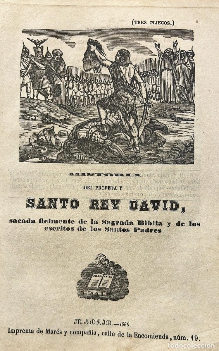 Libros antiguos: HISTORIA del Profeta y Santo Rey David, sacada de la Sagrada Biblia y de los escritos de los Santos