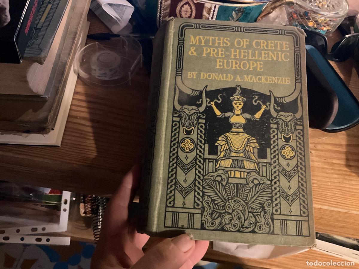 Libros antiguos: Myths of Crete & Pre-Hellenic Europe. MACKENZIE, Donald Alexander.