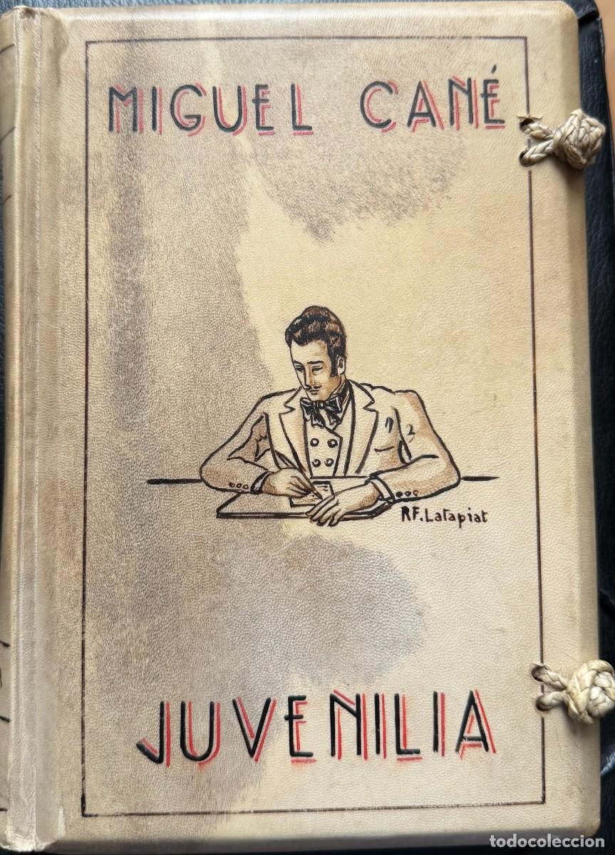 Libros antiguos: Can&eacute;, Miguel. Juvenilia. Domingo Viau, 1936