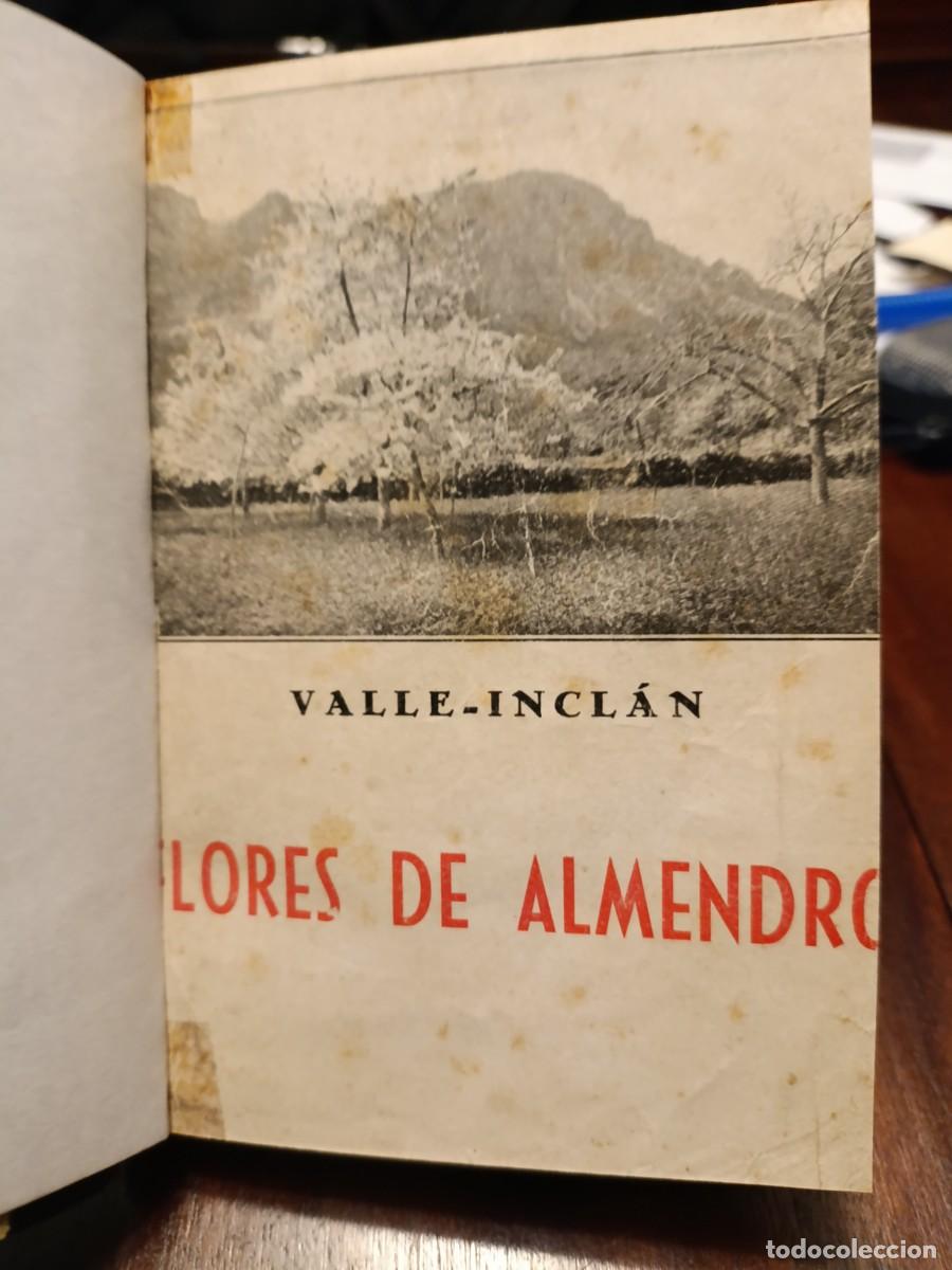 Libros antiguos: FLORES DE ALMENDRO. VALLE INCLAN 1936 - Foto 5