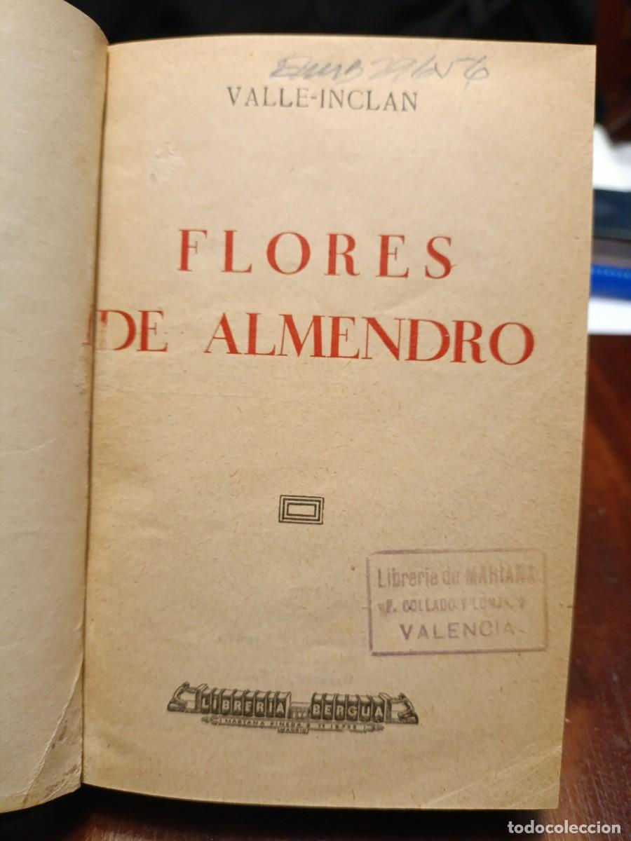 Libros antiguos: FLORES DE ALMENDRO. VALLE INCLAN 1936 - Foto 6