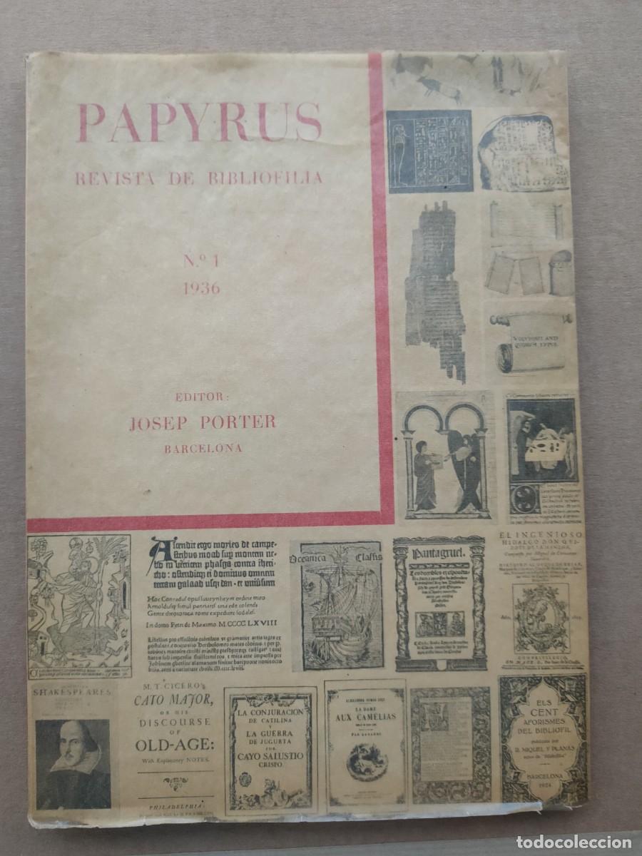 Libros antiguos: Papyrus revista de bibliofilia 1936