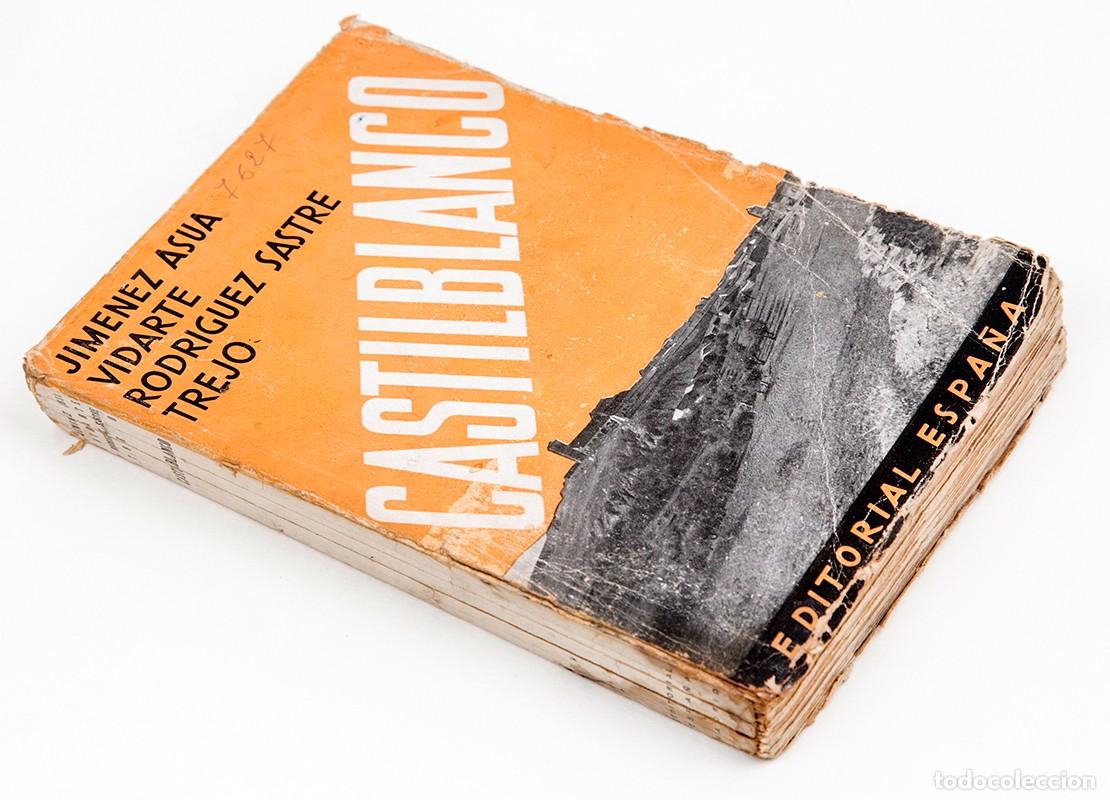 Libros antiguos: CASTILLBLANCO - JIM&Eacute;NEZ DE ASUA - SIN FECHA - Foto 2