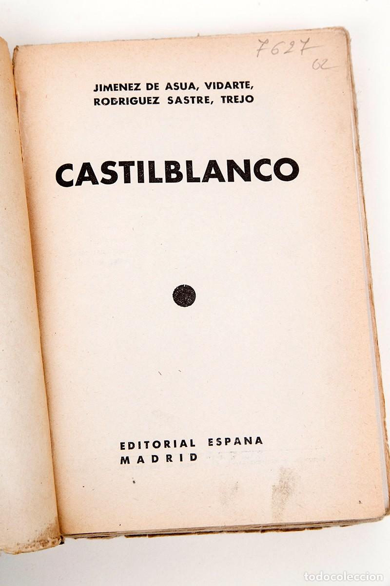 Libros antiguos: CASTILLBLANCO - JIM&Eacute;NEZ DE ASUA - SIN FECHA - Foto 3