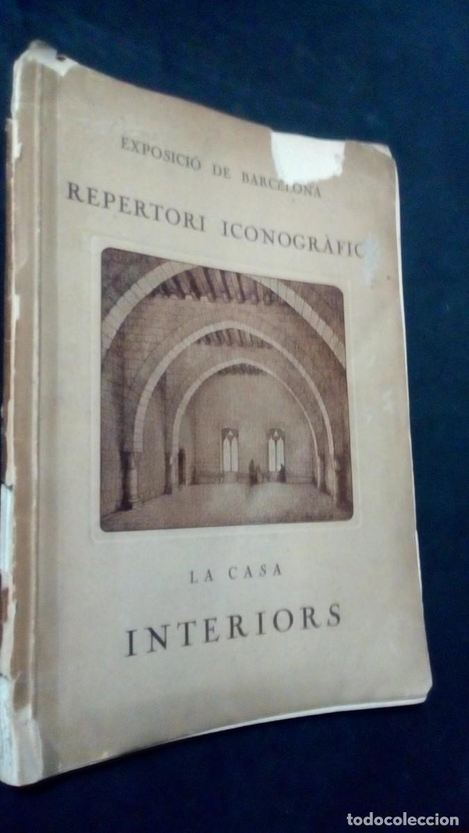 Libros antiguos: JERONI MARTORELL: - REPERTORI ICONOGR&Agrave;FIC. LA CASA. INTERIORS.- (1923)